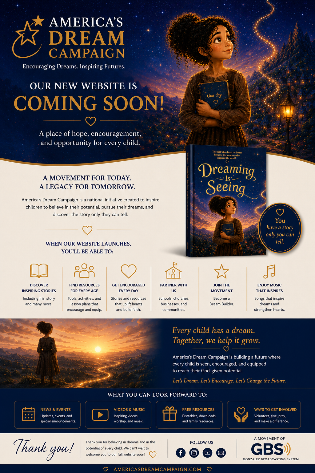 America's Dream Campaign coming soon. Encouraging Dreams. Inspiring Futures. A place of hope, encouragement, and opportunity for every child.